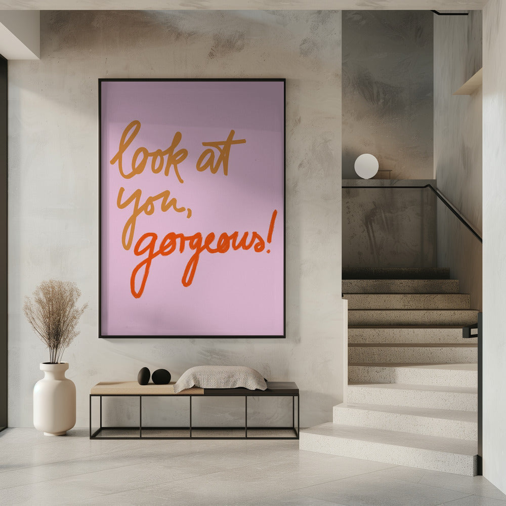 Look At You Gorgeous | Poster