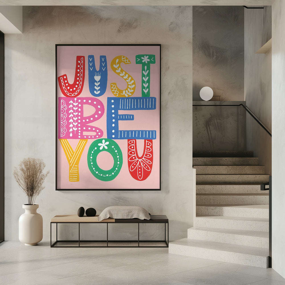 Wees jezelf, stoutmoedig | Poster