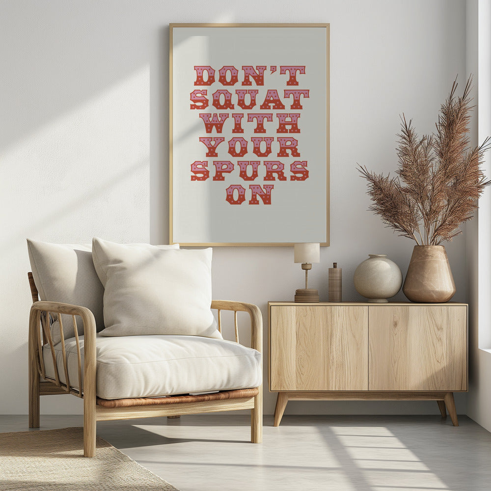 Ga niet hurken met je sporen aan | Poster