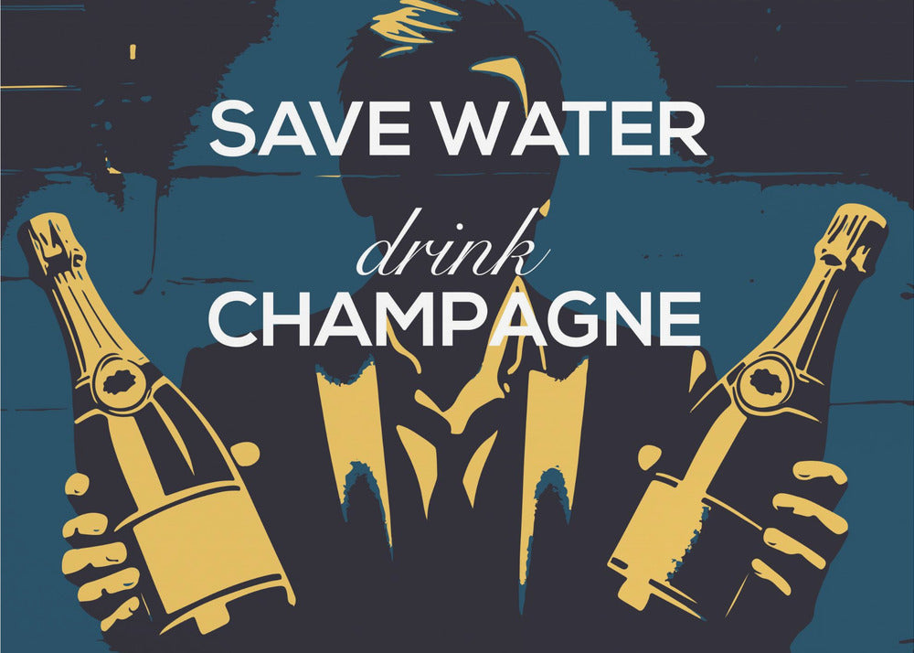 Bespaar water - Drink champagne | Canvas
