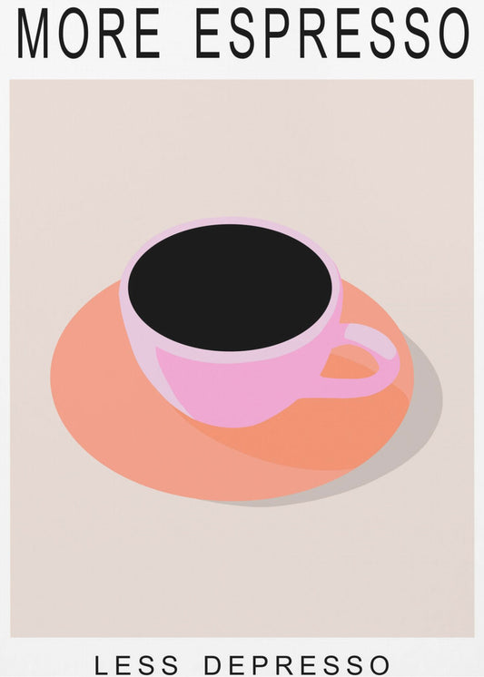 Meer espresso, minder depressie | Poster