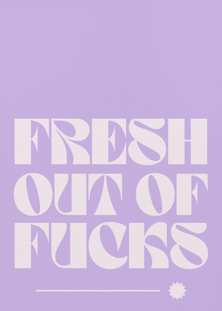 Zero Fucks Given | Poster
