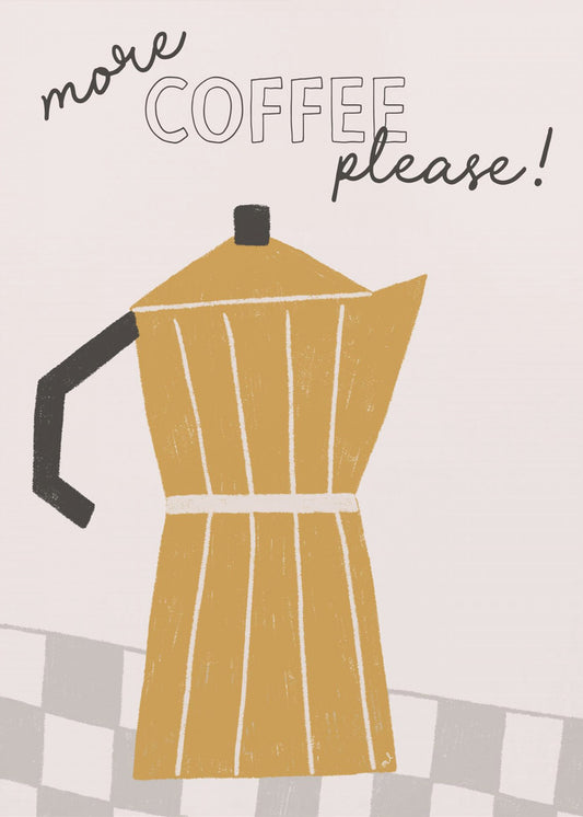 Meer koffie | Poster