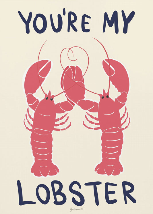 Jij bent mijn kreeft | Poster