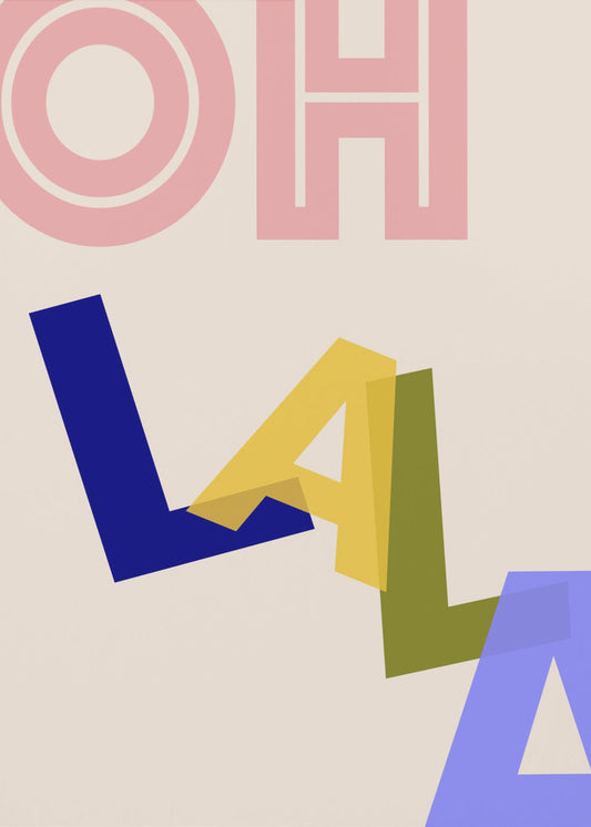 Ooh La La Vibes | Canvas