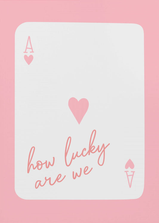 Wat hebben wij een geluk, Ace Pink | Poster