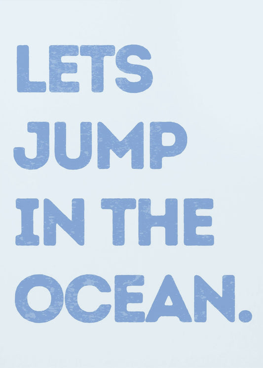 Laten we in de oceaan springen | Poster